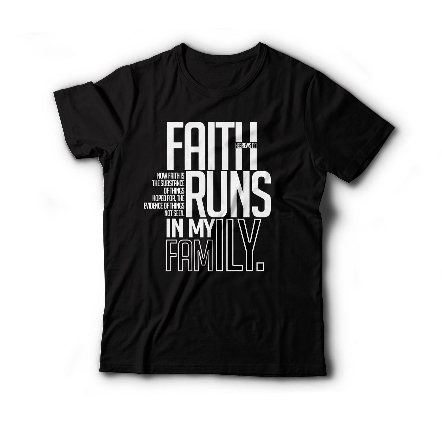 Faith Runs in My Family T-Shirt: $30