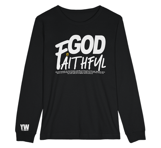 God is Faithful Long Sleeve T-Shirt- Black