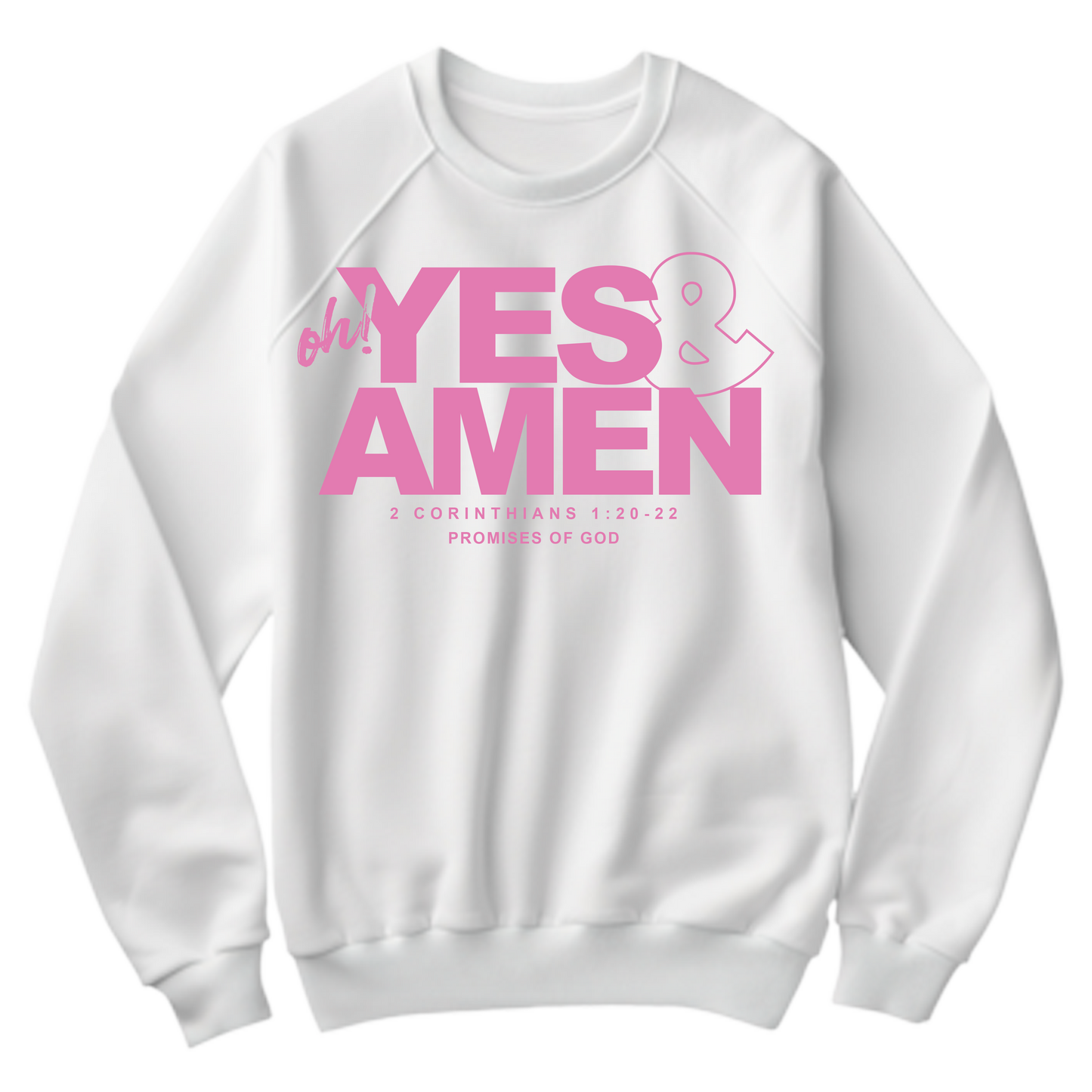 Yes & Amen Crewneck- Cream/Pink: $50