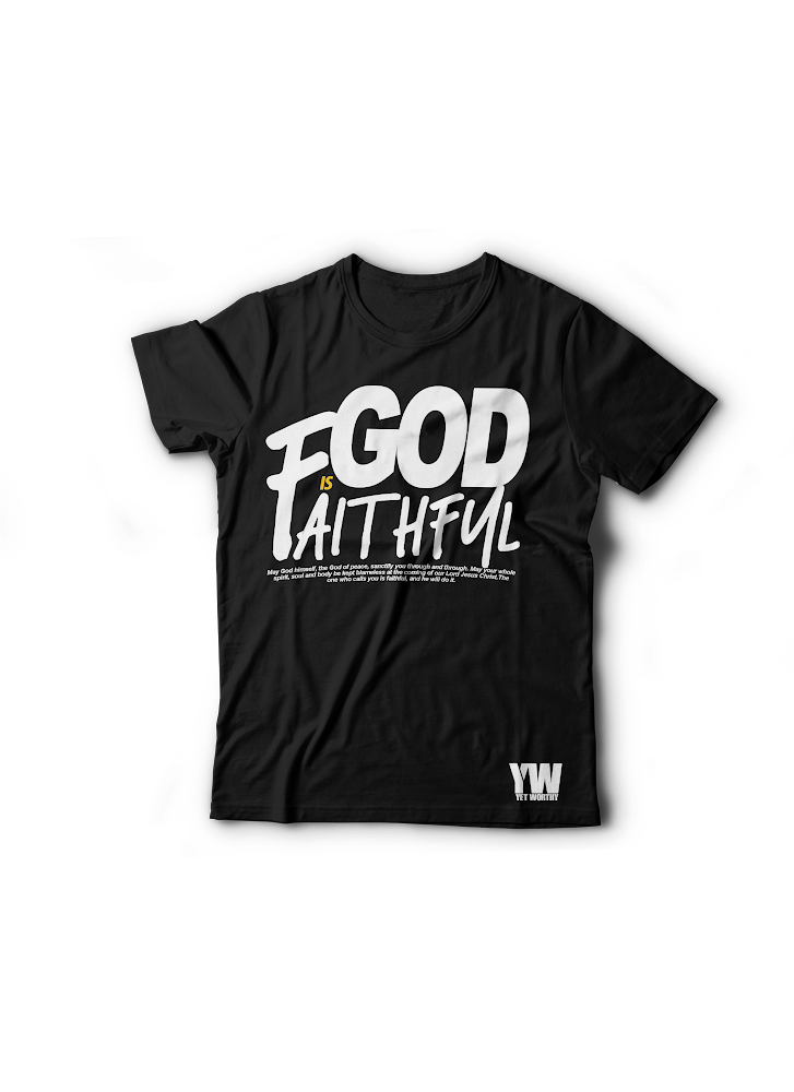 God is Faithful T-Shirt- Black