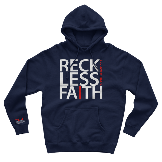 Reckless Faith Hoodie- Blue: $30-$50