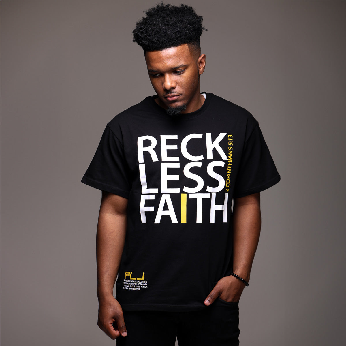 Reckless Faith T-Shirt: $15–$30